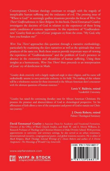 Were You There?: Godforsakenness in Slave Religion