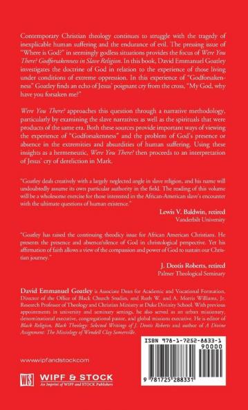 Were You There?: Godforsakenness in Slave Religion