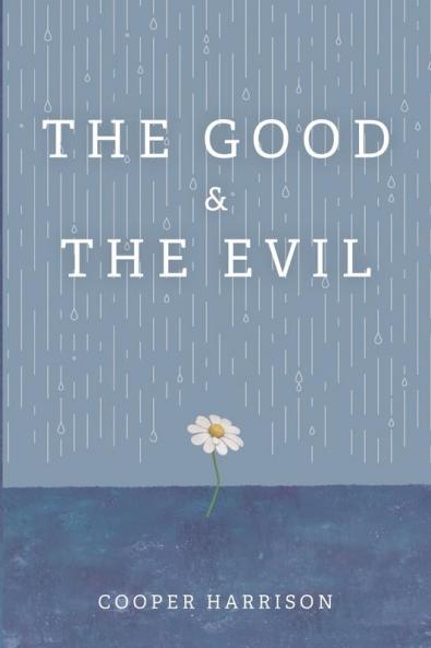 The Good and The Evil