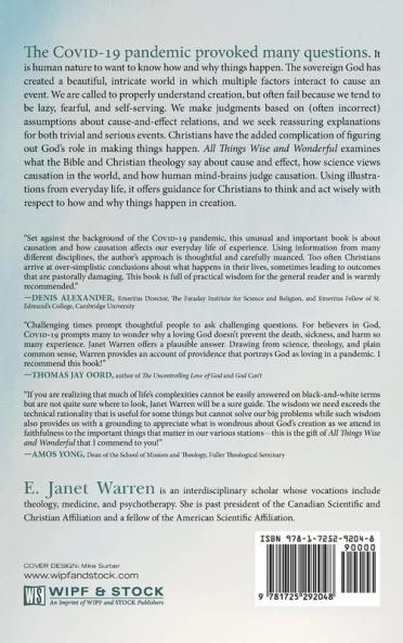 All Things Wise and Wonderful: A Christian Understanding of How and Why Things Happen in Light of Covid-19