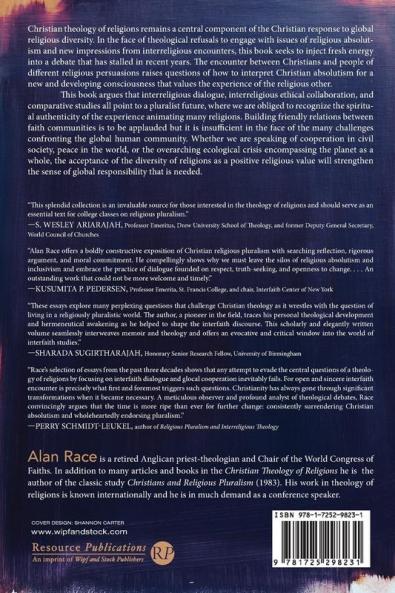 My Journey as a Religious Pluralist: A Christian Theology of Religions Reclaimed