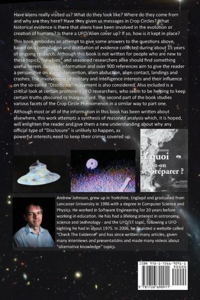 Acknowledged: A Perspective on the Matters of UFOs Aliens and Crop Circles