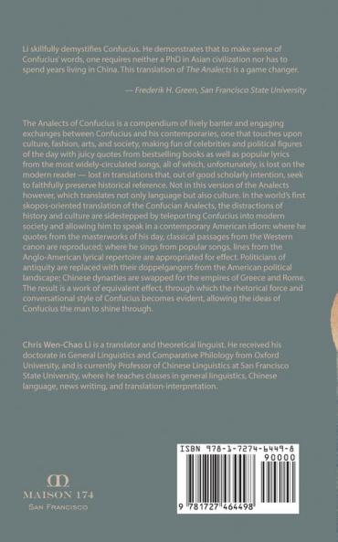 What Confucius Really Said: The Complete Analects in a Skopos-Centric Translation