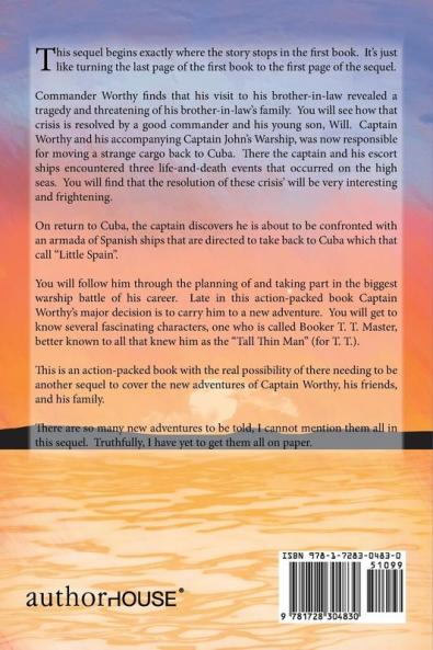 More of Captain Worthy's Warship Adventures