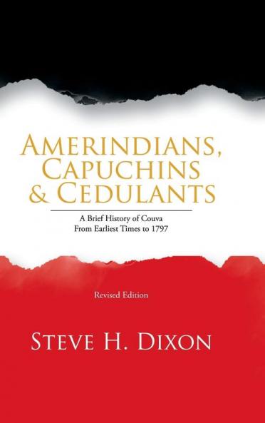 Amerindians Capuchins & Cedulants