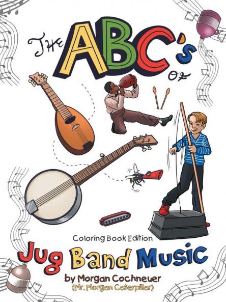 The Abc's of Jug Band Music