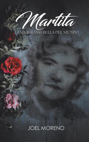 Martita La Mujer M��s Bella Del Mundo