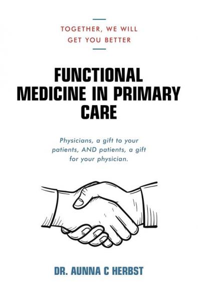Functional Medicine in Primary Care