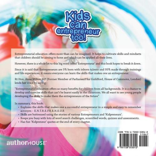 Kids Can Entrepreneur Too!: ...Learning Life + Business Skills and Tricks
