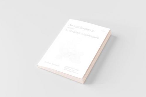 An Introduction to Holistic Enterprise Architecture