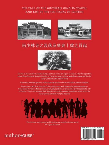 The Fall of the Southern Shaolin Temple and Rise of the Ten Tigers of Canton