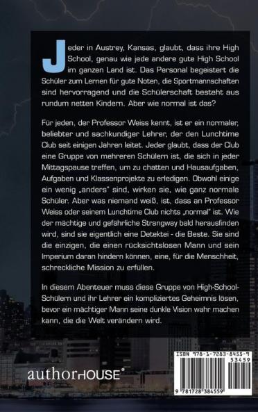 Die Lunchtime Club Detektiv Agentur Und Das Geheimnis Des Strangway Tower