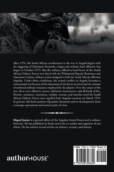 Angola the Failure of Operation Savannah 1975