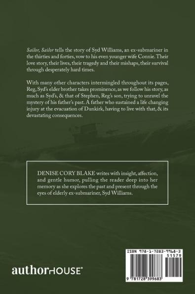 Sailor Sailor: A Story of War Romance Life and Hope