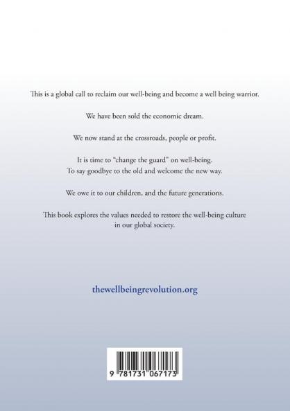The Wellbeing Revolution: reclaiming our wellbeing