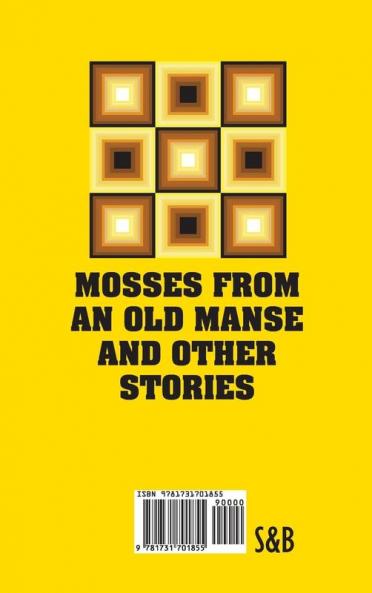 Mosses from an old Manse and Other Stories
