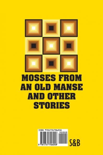 Mosses from an Old Manse and Other Stories