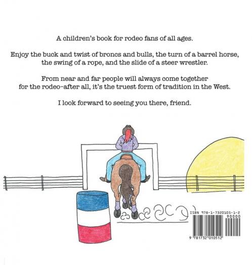 Rodeoin': The truest form of tradition in the West.