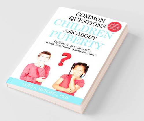 Common Questions Children Ask About Puberty