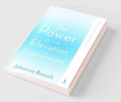 The Power of the Elevation of Consciousness