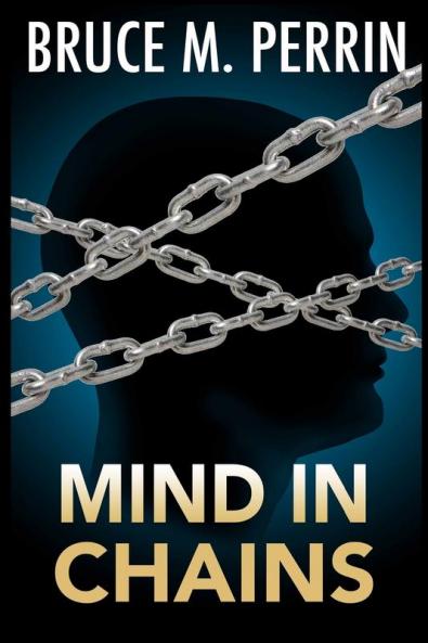 Mind in Chains: 3 (Mind Sleuth)