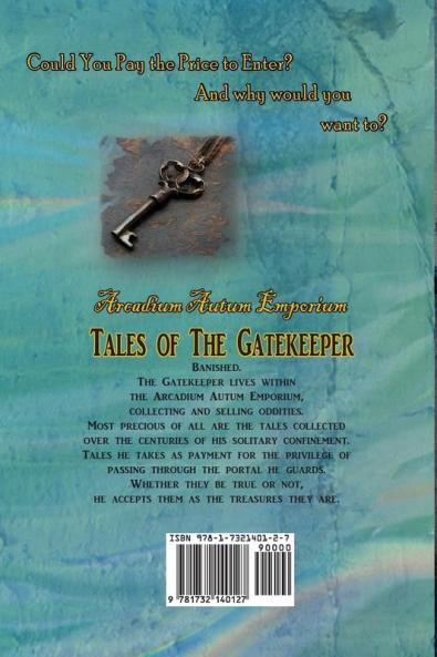 Arcadium Autum Emporium: Tales of the Gatekeeper: 1