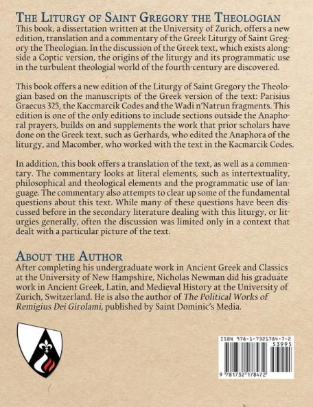 The Liturgy of Saint Gregory the Theologian: Critical Text with Translation and Commentary