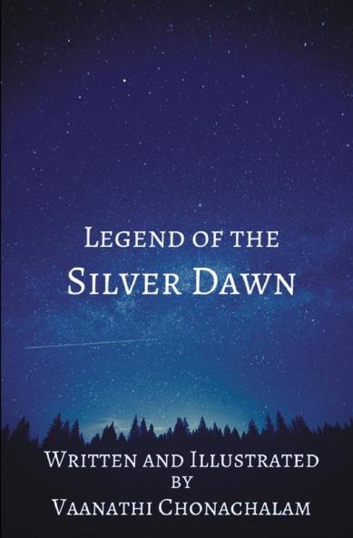 Legend of The Silver Dawn