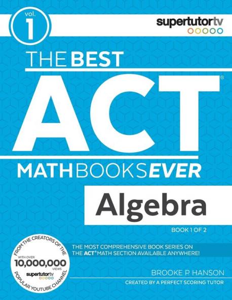 The Best ACT Math Books Ever Book 1