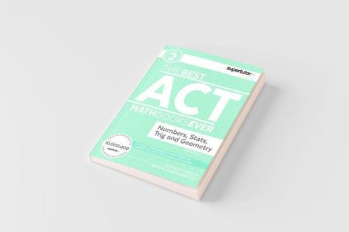 The Best ACT Math Books Ever Book 2