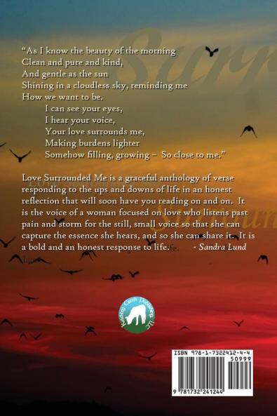 Love Surrounded Me: Poems and Songs by Cindy Loggins Hale