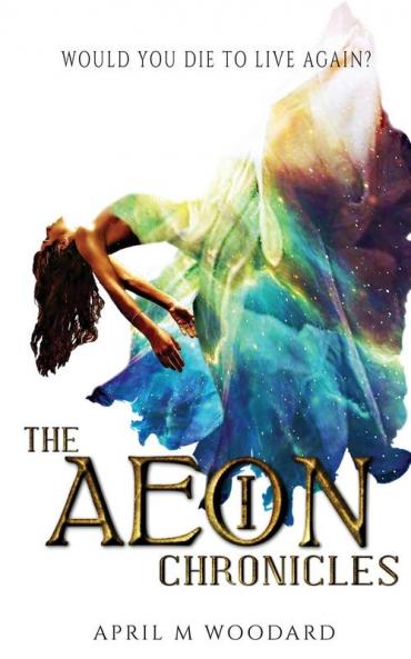 The Aeon Chronicles: 1