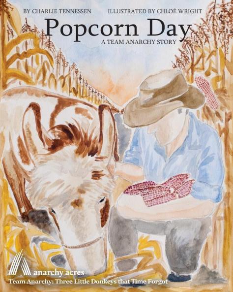 Popcorn Day: 2 (Team Anarchy Stories for Children)