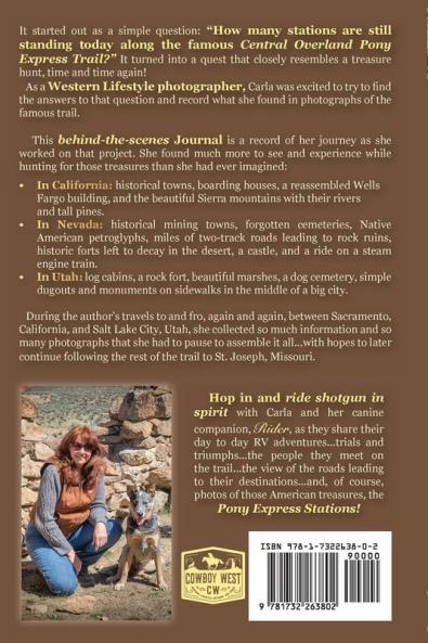 Rider on the Pony Express Trail: Volume 1 2015-2016 Sacramento California to Salt Lake City Utah