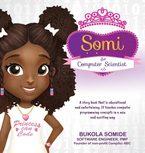 Somi the Computer Scientist: Princess Can Code: 1