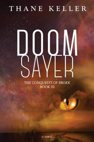 Doomsayer: 3 (Conquests of Brokk)