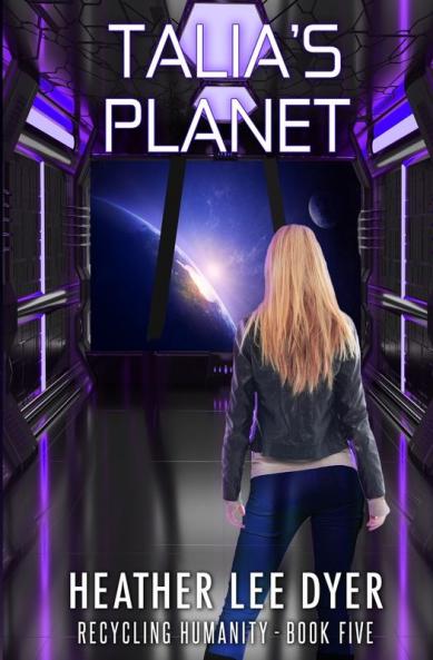 Talia's Planet: 5 (Recycling Humanity)