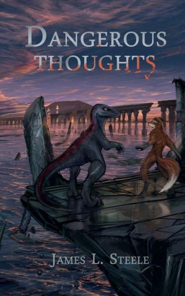 Dangerous Thoughts: Archeons Book 1