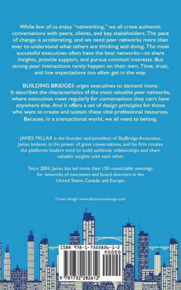 Building Bridges: The Case for Executive Peer Networks