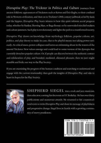 Disruptive Play: The Trickster in Politics and Culture