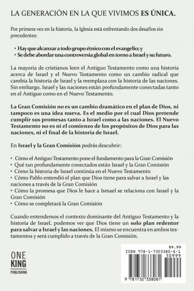 Israel y La Gran Comisión: Cómo la Gran Comisión cumple los propósitos que Dios tiene para Israel y las naciones