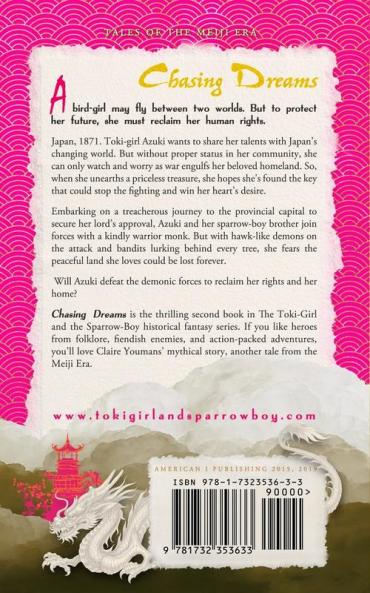 Chasing Dreams: The Toki-Girl and the Sparrow-Boy Book 2