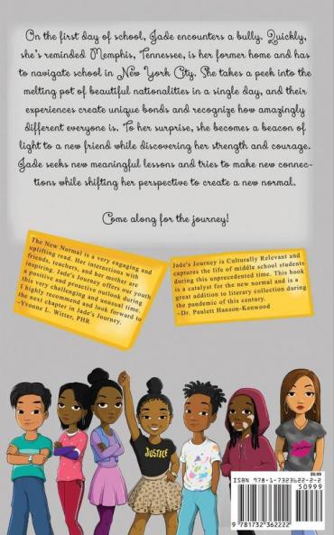 Jade's Journey: The New Normal: 2