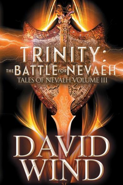Trinity: The Battle for Nevaeh: 3 (Tales of Nevaeh)