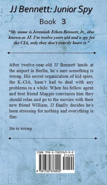 Bedlam in Berlin: 3 (Jj Bennett: Junior Spy)