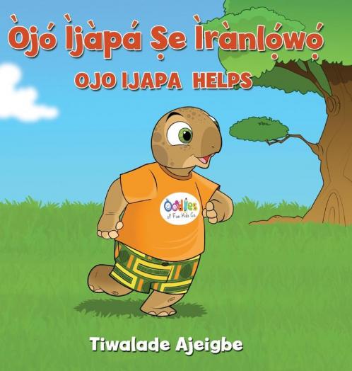 Òjó Ìjàpá ?e ìrànl??w??