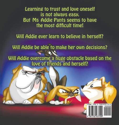 Off To School: A Children's Picture Book About Overcoming Bullying: 4 (Adventures of MS Addie Pants Book 4)