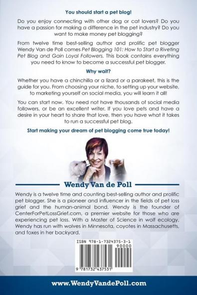 Pet Blogging 101: How to Start a Riveting Pet Blog and Gain Loyal Followers (The Pet Biz)
