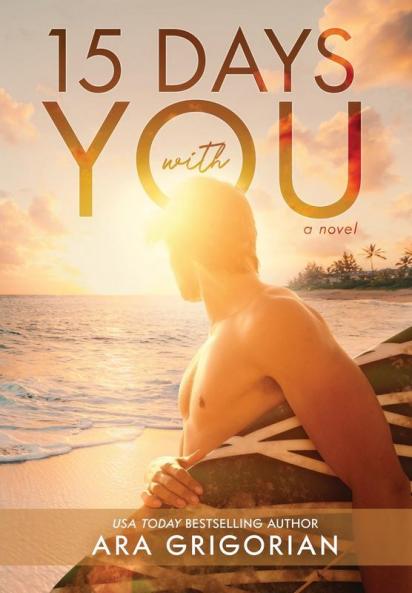 15 Days With You: 3 (Second Chance Coast)