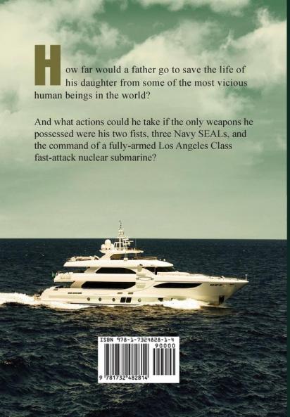 Rogue Captain: How Far Would a Father Go to Save His Daughter's Life?
